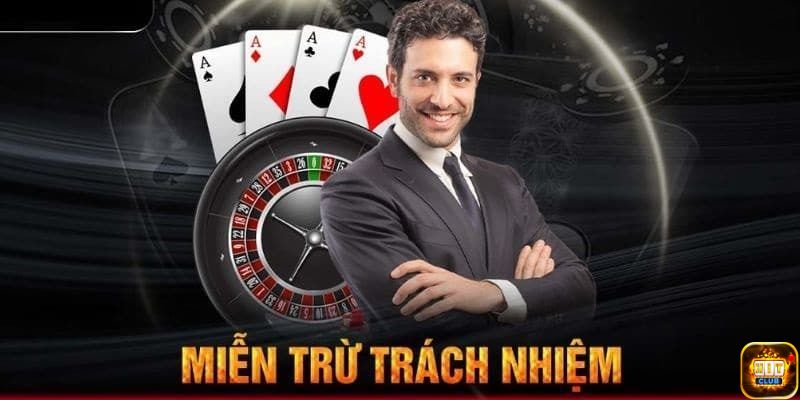 Miễn trừ trách nhiệm Hitclub và những điều bạn cần biết